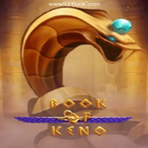 Exploring the Thrills of 'BookOfKeno': Your Luck Awaits
